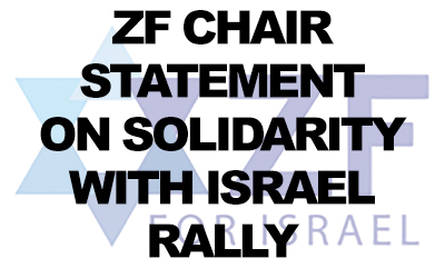 ZF Chair statement on ‘Solidarity with Israel’ rally