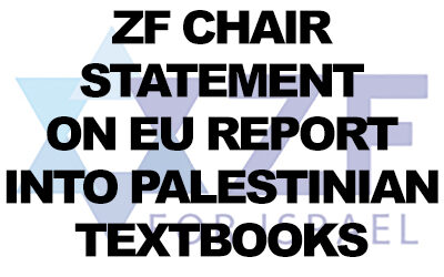 ZF statement on report into Palestinian Authority textbooks