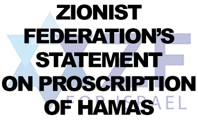 Zionist Federation statement on full proscription of Hamas